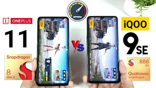 Oneplus 11 vs iQOO 9 SE Speedtest Comparison Snapdragon 888 vs 8Gen 2 🔥🔥🔥