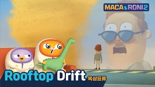 [Maca&Roni 2]★Main Story★ | ep.4-5 | Will he be able break free?  Final escape | Rooftop Drift |옥상표류