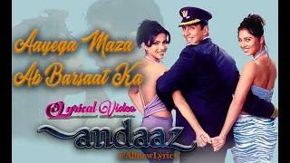 Aayega Maza Ab Barsat Ka Bass Bosted Reloaded - Andaaz Movie