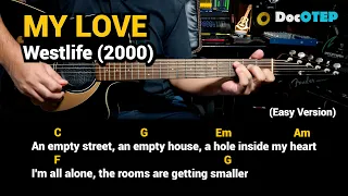 My Love - Westlife (Easy Guitar Chords Tutorial with Lyrics)