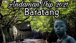 Andaman Trip 2021 | Baratang Island | Limestone Cave |Jarawas| Back to Kolkata | Ep 6