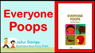 Everyone Poops  - Joiful Stories Read Aloud Read Along Books