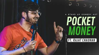 Pocket Money | Stand Up Comedy by Rajat Chauhan (Thirteenth Video)