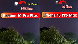 Realme 10 Pro Plus camera test vs iPhone 13 pro camera test