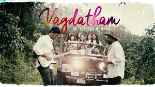 Vagdatham | Amen | Dr. Blesson Memana | New Song 2022