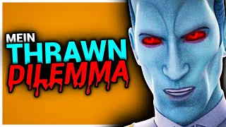 Mein THRAWN Dilemma