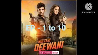 Hui teri deewani ep -1to10/pocket fm/ hui teri deewani