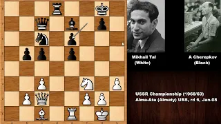 Mikhail Tal vs Alexander Cherepkov (1969)