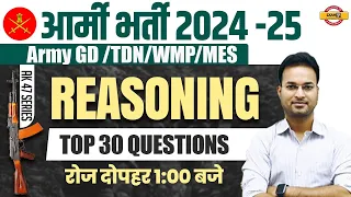 ARMY GD/TDN WMP 2024 || REASONING || TOP 30 QUESTIONS || REASONING BY RAVI SIR