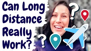 Can Long Distance Relationships Work? |Canada's Dating Coach | Chantal Heide