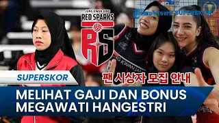Bawa Red Sparks Gemilang di Peringkat ke 3 Liga Voli Korea: SEGINI GAJI DAN BONUS Megawati Hangestri