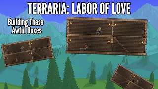 Terraria Labor of Love Episode 1: Getting Set Up