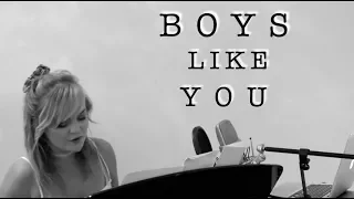 Anna Clendening - Boys like you (Gemma Roseanne Cover)