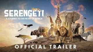 Serengeti - Official Theatrical Trailer (Digital)