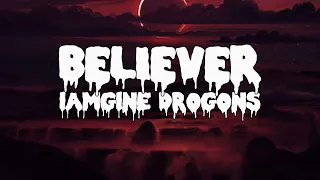 Believer • Imagine Drogons • Slowed and reverb slowly