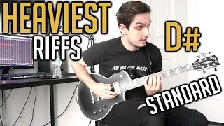 Heaviest Riffs: D# Standard