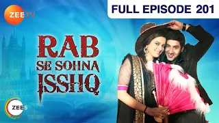 Rab Se Sona Ishq - Hindi Serial - Full Episode - 201 - Ashish Sharma, Ekta Kaul - Zee Tv