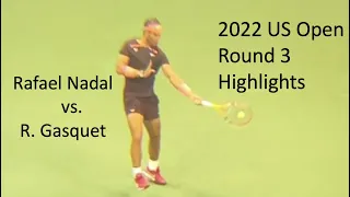 Rafael Nadal vs. Richard Gasquet Highlights | 2022 US Open Round 3 | Slow Motion