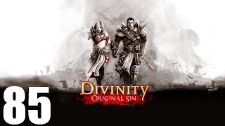 Divinity: Original Sin co-op - Прохождение Часть 85 (PC)