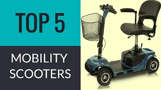 Top 5 Best Powered Mobility Scooters 2020