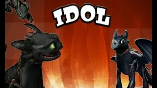 HTTYD - "IDOL"