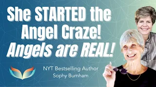 Discovering the Angelic Realm: A Conversation with Sophy Burnham, NYT Bestselling Angel Author!