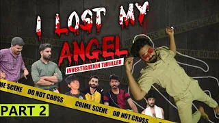 I LOST MY ANGEL (LAST PART)