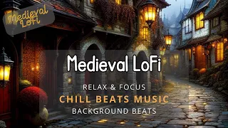 Medieval LoFi⚔️Chill Beats Music