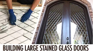 Making Huge Custom Stained Glass Doors - Start to Finish!