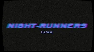 (UPDATED) Советы для Night-Runners Prologue/Tips for Night-Runners Prologue (ENG Subs)