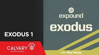 Exodus 1 - 2011 - Skip Heitzig