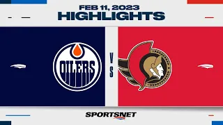 NHL Highlights | Oilers vs. Senators - February 11, 2023