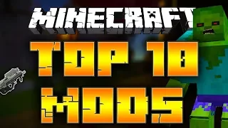 Top 10 Minecraft Mods (Minecraft 1.12.2/1.7.10) - 2018 [HD]