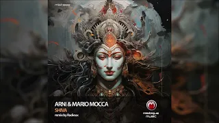 Arni & Mario Mocca - Shiva (Radieux Remix)