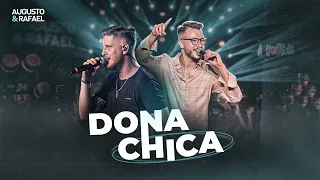 Augusto e Rafael - Dona Chica - DVD A Vontade