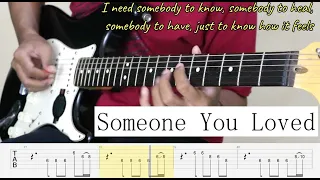 SOMEONE YOU LOVED - Lewis capaldi - Guitar Cover - Tab Melody Tutorial