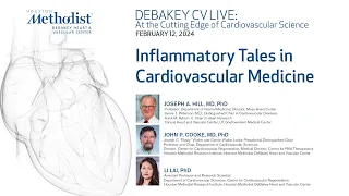 Inflammatory Tales in Cardiovascular Medicine (Joseph A. Hill, MD)