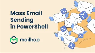 How to Send a Mass Email in PowerShell - Tutorial by Mailtrap