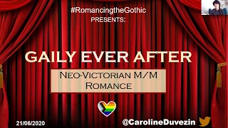 Gaily Ever After: Neo-Victorian Gay Romance
