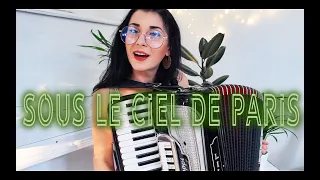 SOUS LE CIEL DE Paris (Under Paris skies - Sotto il cielo di Parigi) ACCORDION by Kateryna Sushko