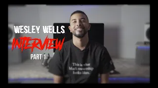 Wesley Wells on quitting job to be full time entrepreneur & more! Part 1 (Vonte Vision Show)