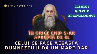 Celui ce face aceasta, Dumnezeu îi dă un mare dar!