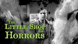 The Little Shop of Horrors (1960) | Full Movie | Jonathan Haze | Jackie Joseph | Mel Welles