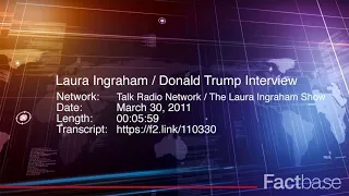 Interview: Laura Ingraham Interviews Donald Trump on The Laura Ingraham Show - March 30, 2011