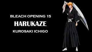 Kurosaki Ichigo - HARUKAZE || Bleach Opening 15 Full (AI Cover)