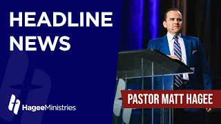 Pastor Matt Hagee - "Headline News"