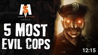 Top 5 Most Evil & Bad Cops