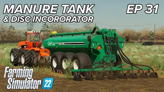 NEW Manure Tanker on the farm!  - Farmville, NC - Episode 31 - Farming Simulator 22