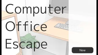 Escape Game - Computer Office Escape Walkthrough