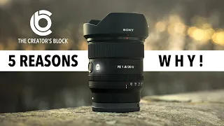5 REASONS WHY I chose the Sony 20mm f1.8 G Lens